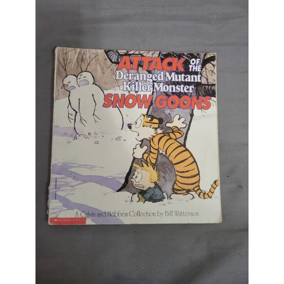 Attack of the Deranged Mutant Killer Monster Snow Goons Bill Watterson Book - Picture 1 of 1